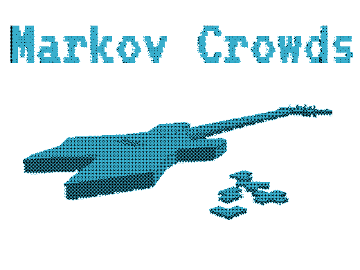 Markov Crowds